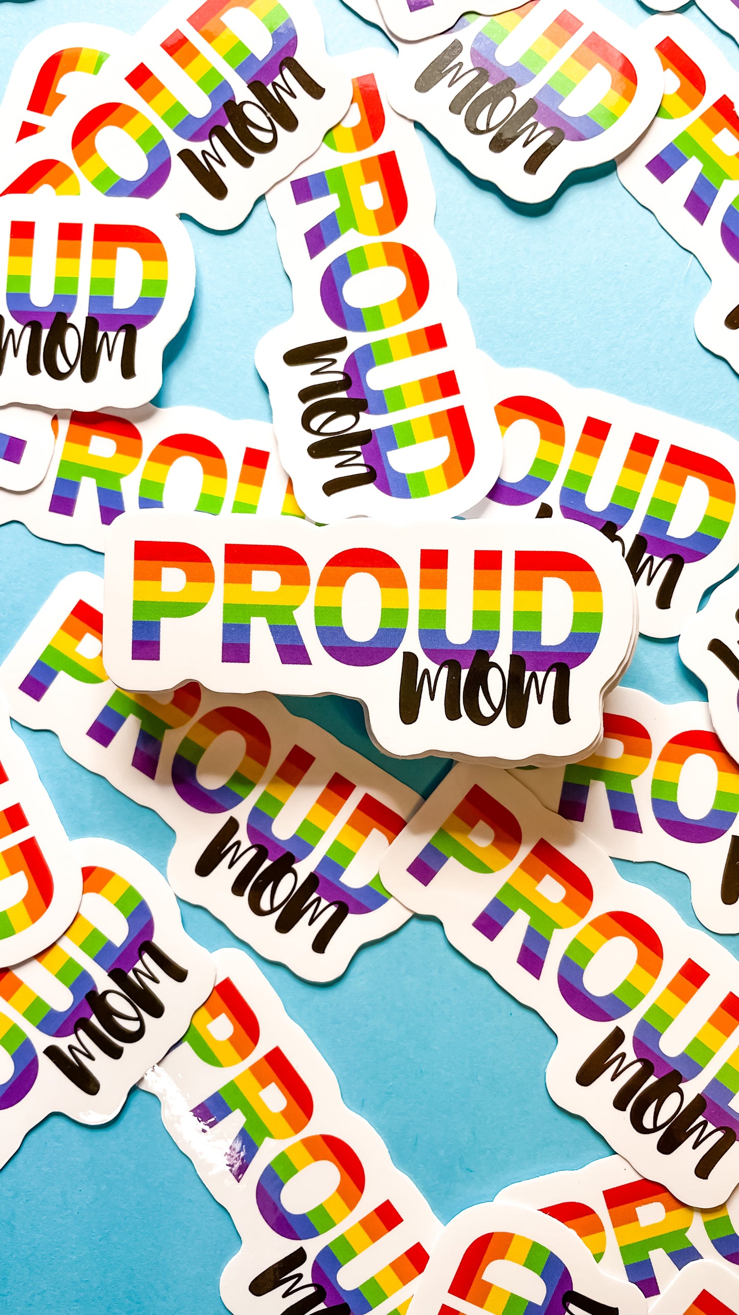Proud Mom Sticker