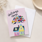 Welcome Home | LGBTQ+ Housewarming & New Home Greeting Card