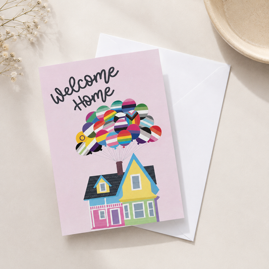 Welcome Home | LGBTQ+ Housewarming & New Home Greeting Card