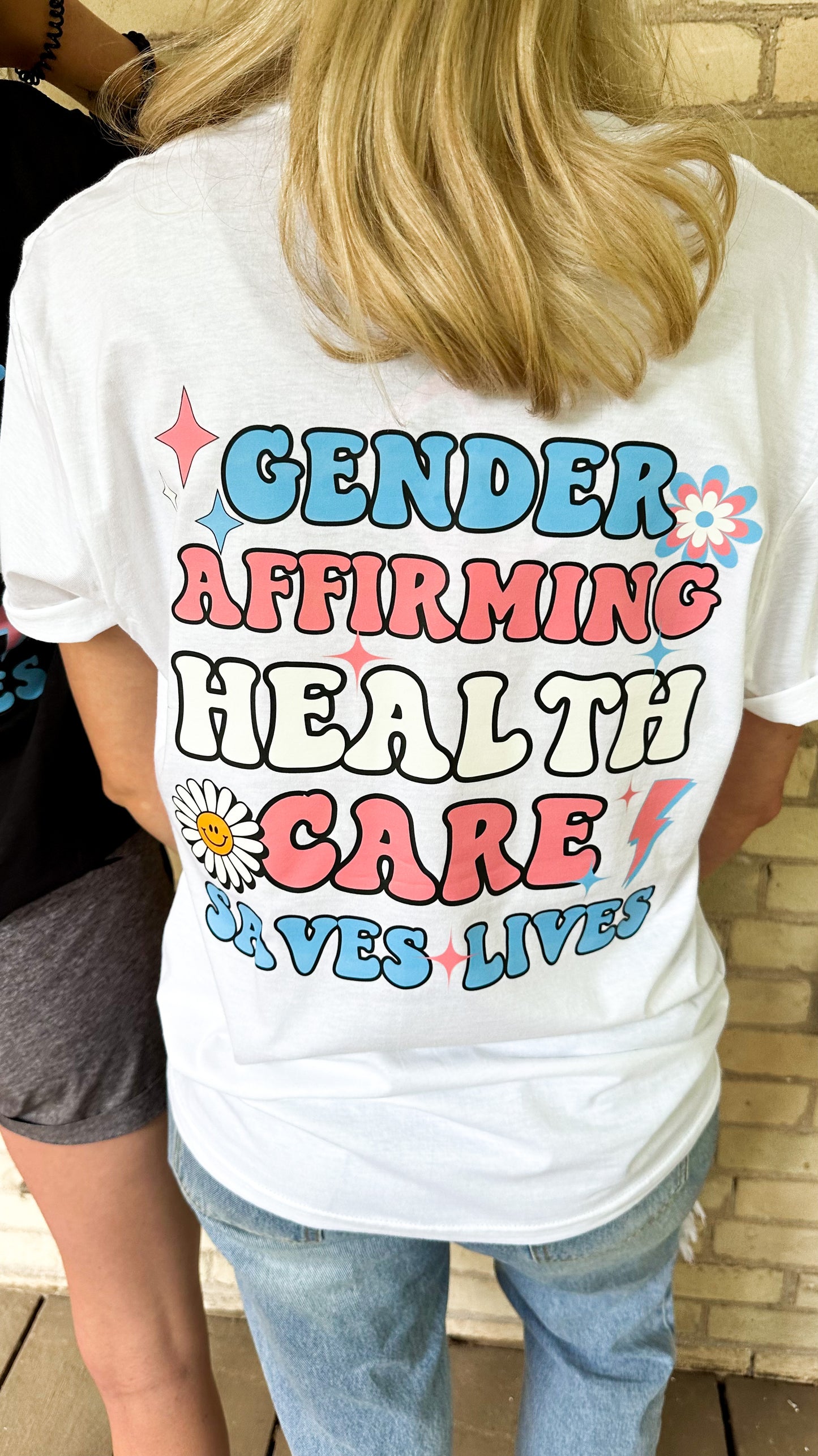 Gender Affirming Health Care Saves Lives Unisex T-Shirt