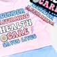 Gender Affirming Health Care Saves Lives Unisex T-Shirt