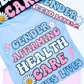 Gender Affirming Health Care Saves Lives Unisex T-Shirt