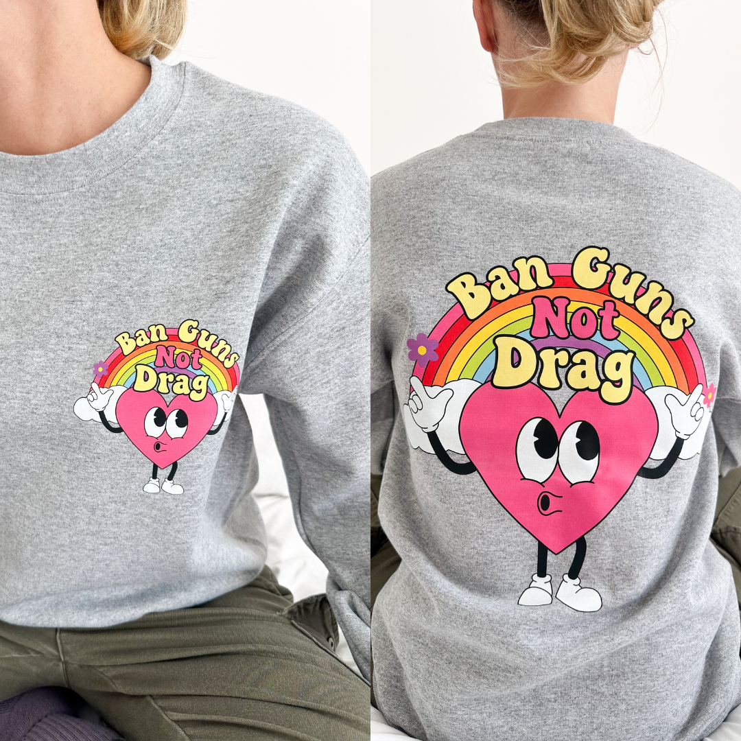 Ban Guns Not Drag Unisex Crewneck