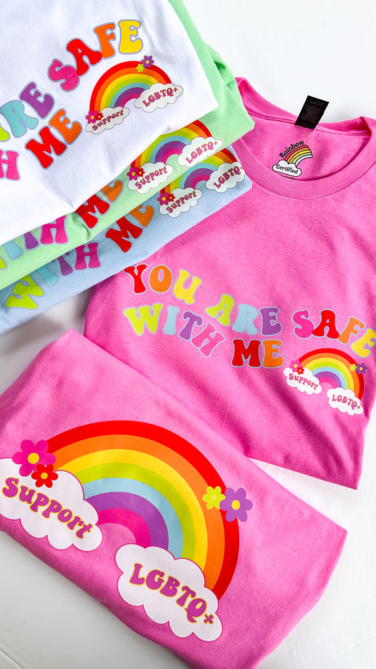 You Are Safe With Me/ Support LGBTQ+ Unisex T-Shirt