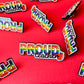 Proud Teacher Rainbow LGBTQ+ Pin