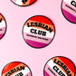Lesbian Club Sticker