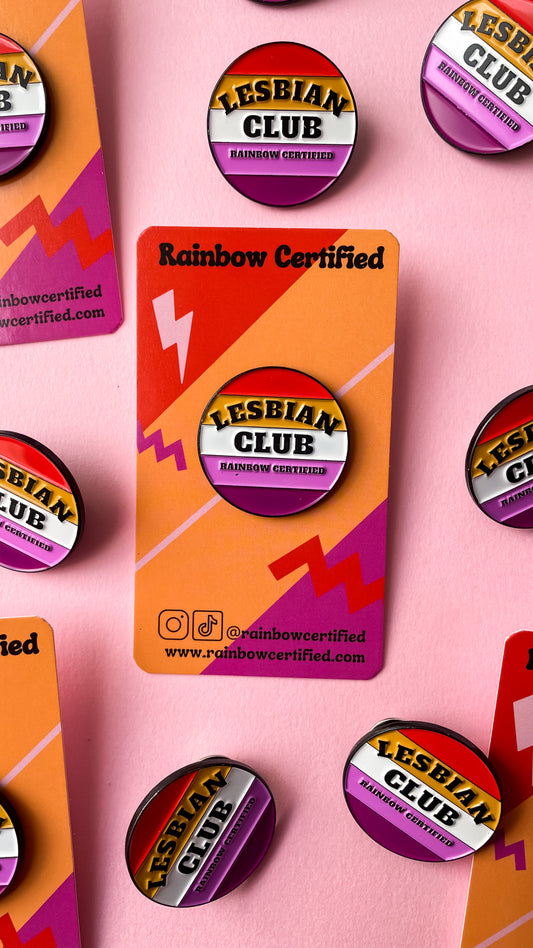 Lesbian Club Enamel Pin